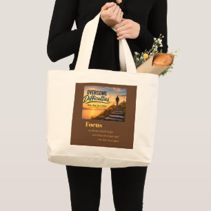 Moeilijkheden één dag tegelijk overwinnen grote tote bag
