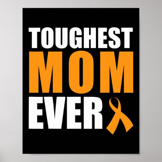 Moeilijkste moeder ooit Leukemie Bewustzijn kanker Poster (Voorkant)