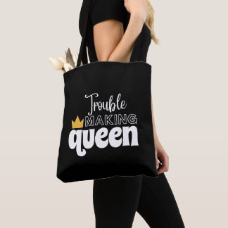 MOEITE MET KONINGIN MAKEN TOTE BAG