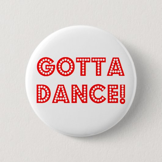 moet dansen ronde button 5,7 cm (Voorkant)
