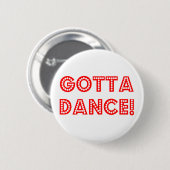 moet dansen ronde button 5,7 cm (Voorkant /achterkant)