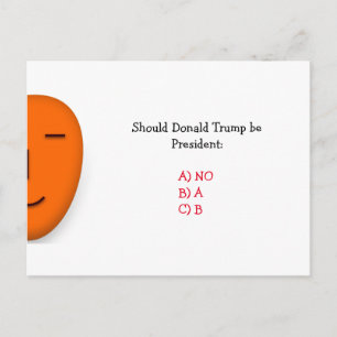 Moet Donald Trump President zijn?   Funny Briefkaa Briefkaart