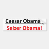 Moet het Caesar Obama of Seizer Obama zijn? Bumpersticker (Voorkant)