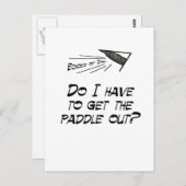 Moet ik de peddel eruit halen? briefkaart (Voorkant / Achterkant)