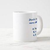 Moet ik meer koffie-Mok hebben? Grote Koffiekop (Voorkant rechts)