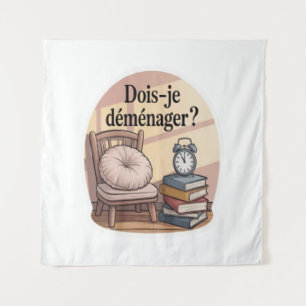 Moet ik verhuizen? wandkleed