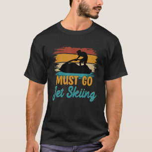 Moet Jet Skiing Rider Water Sports Jet T-shirt