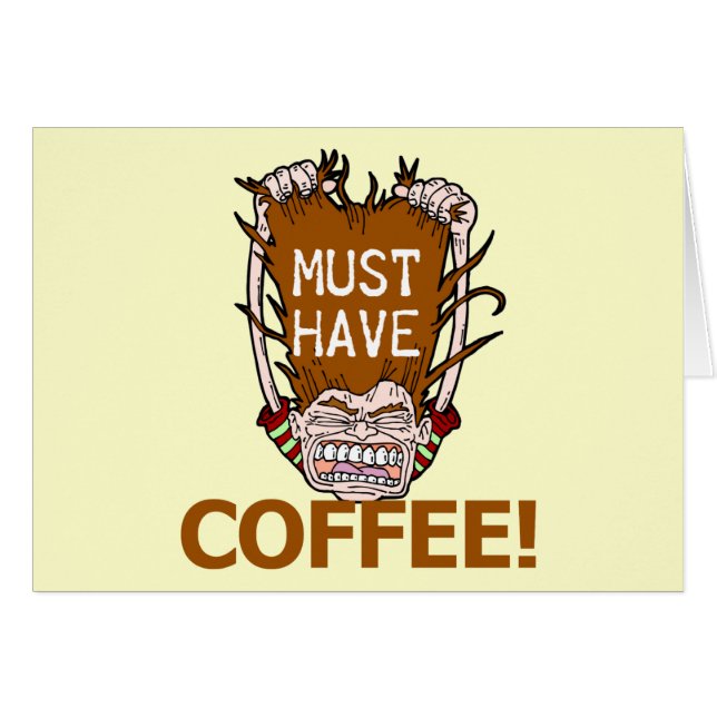 moet koffie hebben (Voorkant Horizontaal)