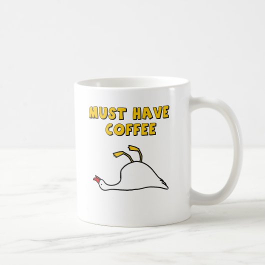 moet koffie hebben koffiemok (Rechts)