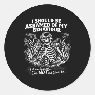 Moet me schamen voor gedrag laat duidelijk zijn ni ronde sticker