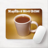 Moet meer koffie hebben! Mousepad Muismat (Met muis)