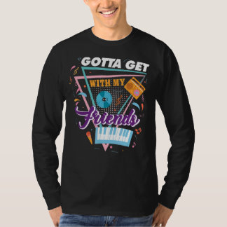 Moet met mijn vrienden bruidsmeisje 90's vrijgezel t-shirt