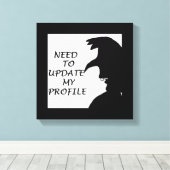 MOET MIJN PROFIEL BIJWERKEN CANVAS AFDRUK (Insitu (Houten vloer))