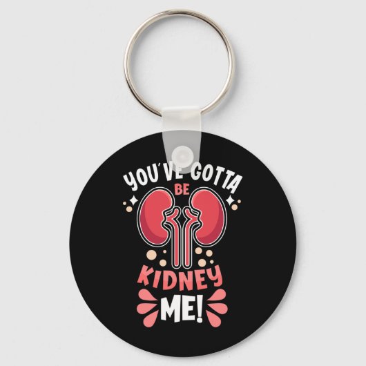 Moet nierdialyse patiënt nierbewuste zijn sleutelhanger (Voorkant)