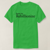 Moet rebillionize t-shirt (Design voorkant)