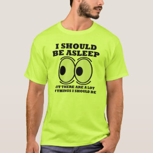Moet Slapen Zijn Funny T-Shirt Uitspraken Citaten