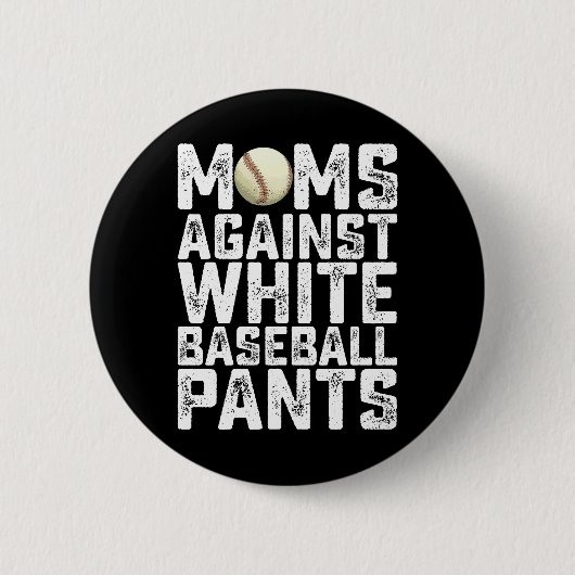 Moezen Tegen Witte Honkbalbroeken Moederdag Ronde Button 5,7 Cm (Voorkant)