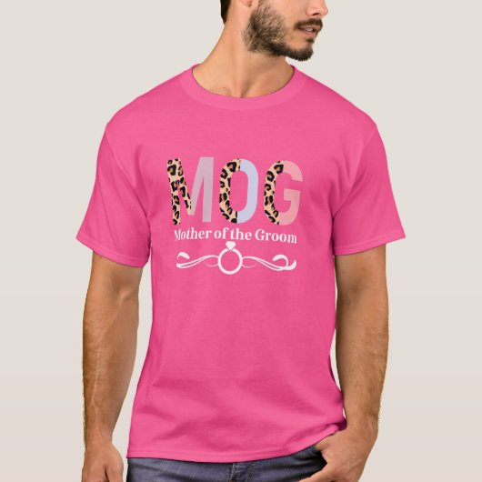 MOG Moeder van de bruidegom Luipaard Mama van de b T-shirt (Voorkant)