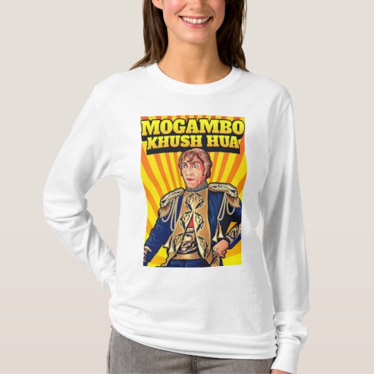 Mogambo Khush Hua! T-shirt (Voorkant)