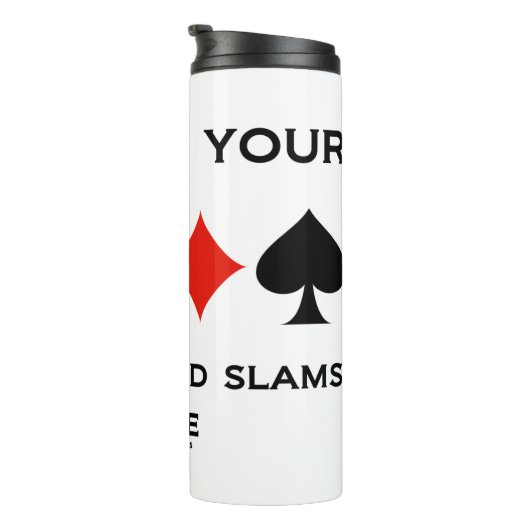 Moge al je finesses en slams bridgespel maken thermosbeker (Geroteerd rechts)