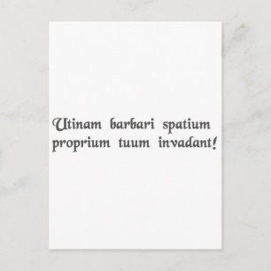 Moge barbaren uw persoonlijke ruimte binnendringen briefkaart