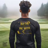 Moge de baan met je zijn Funny Golf T-shirt