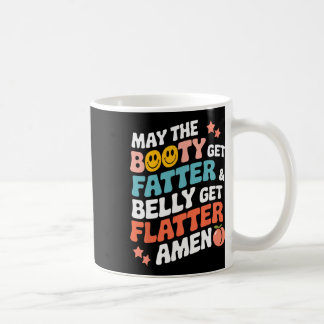 Moge de buit dikker worden en de buik platter koffiemok