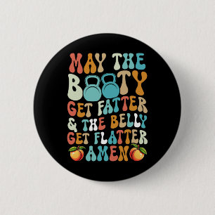 Moge de buit dikker worden Grappig Fitness Cardio  Ronde Button 5,7 Cm