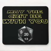 Moge de Crit bij je zijn Muismat (Voorkant)