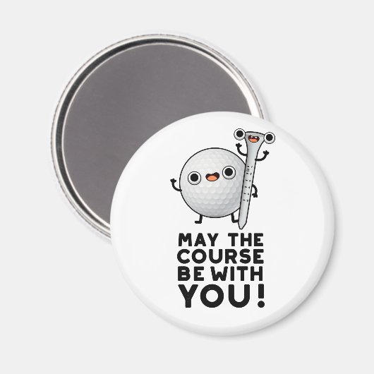 Moge de cursus bij jullie grappige Golf Pun zijn Magneet (Voorkant / Achterkant)