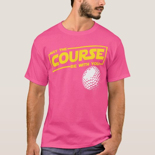 Moge de golfbaan grappig zijn om mee te golfen t-shirt (Voorkant)