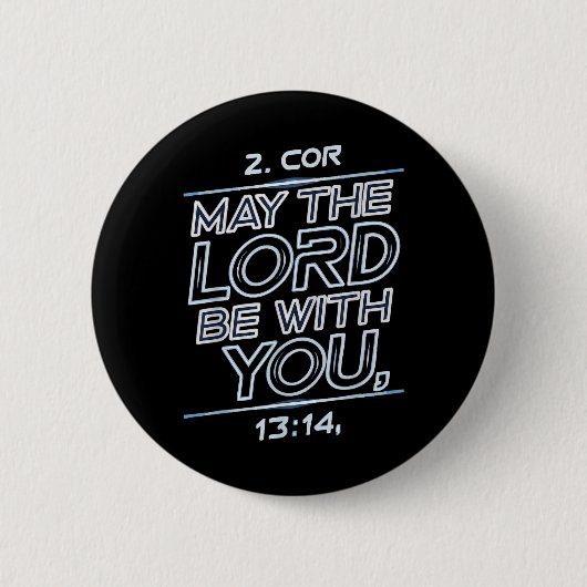 Moge de Heer met U zijn Ronde Button 5,7 Cm (Voorkant)