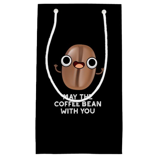 Moge de koffieboon met je Drinken Pun Dark BG Klein Cadeauzakje (Voorkant)