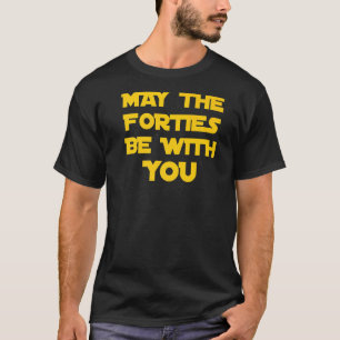 Moge de veertiger met je verjaardag volwassene 40e t-shirt