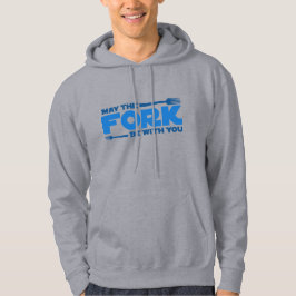 Moge de vork bij u zijn hoodie