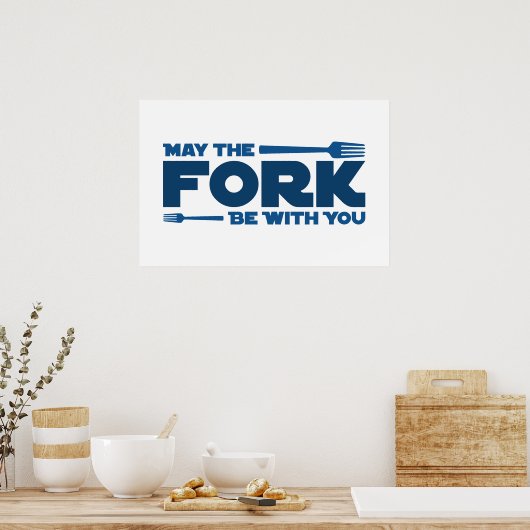Moge de vork bij u zijn poster (Keuken)