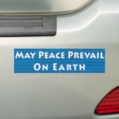 Moge er vrede heersen op aarde-Bumpersticker Bumpersticker (Op auto)