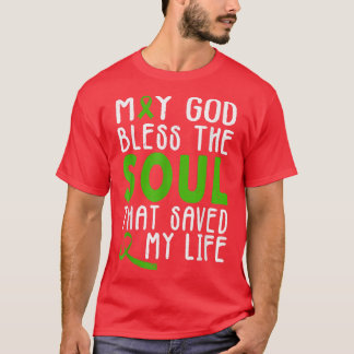 Moge God de sol slaan die mijn leven heeft gered,  T-shirt