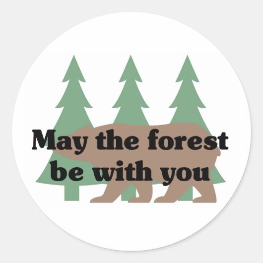Moge het bos bij je zijn ronde sticker (Voorkant)