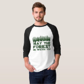 Moge het bos bij u zijn t-shirt (Voorkant volledig)