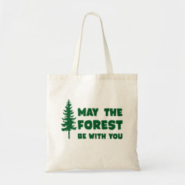 Moge het bos bij u zijn tote bag