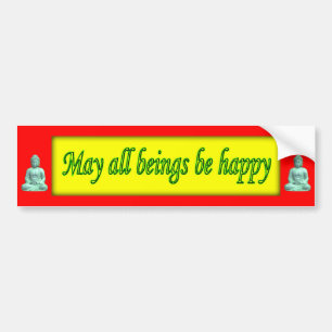 Moge iedereen gelukkig zijn - bumpersticker