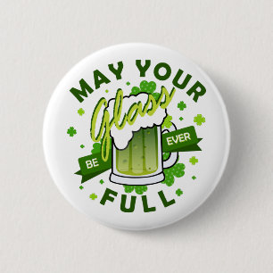 Moge je glas vol groene bier zijn St. Patrick's Ronde Button 5,7 Cm