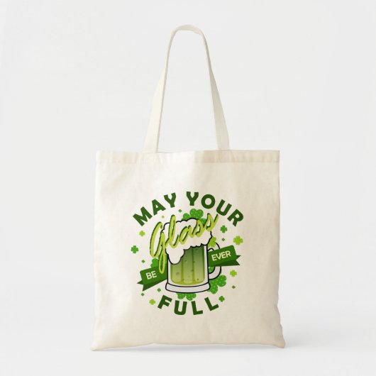 Moge je glas vol groene bier zijn St. Patrick's Tote Bag (Voorkant)