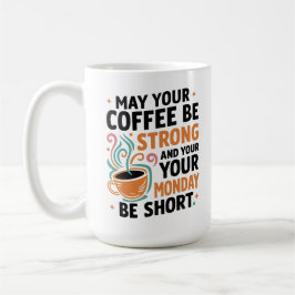 Moge je koffie sterk zijn - Cafeïne Gift Koffiemok