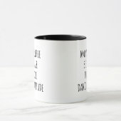 Moge je koffie sterker zijn Funny Dancer Coffee Mok (Midden)