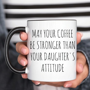 Moge je koffie sterker zijn Mok Funny Mom Daughter