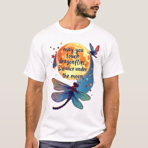 Moge je libellen en sterren aanraken, dansen met F T-shirt