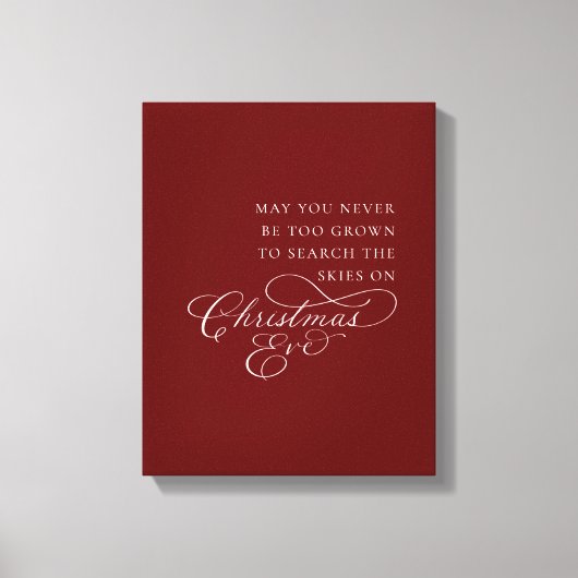 Moge je nooit te groot zijn voor kerstavond canvas afdruk (Voorkant)