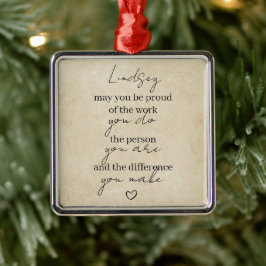 Moge je trots zijn op het werk dat je doet dank je metalen ornament